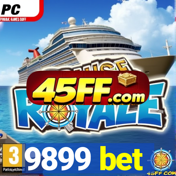9899 bet